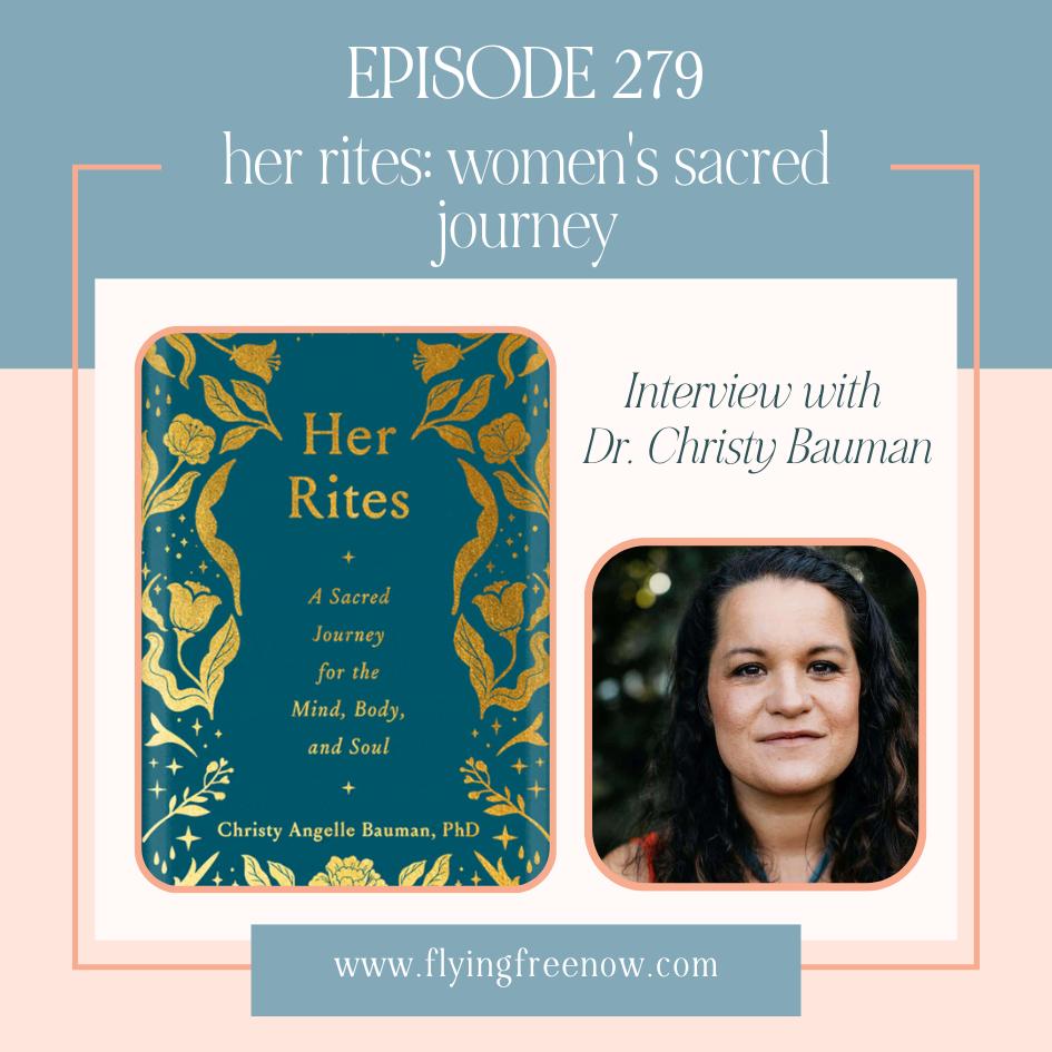 Her Rites: Women's Sacred Journey